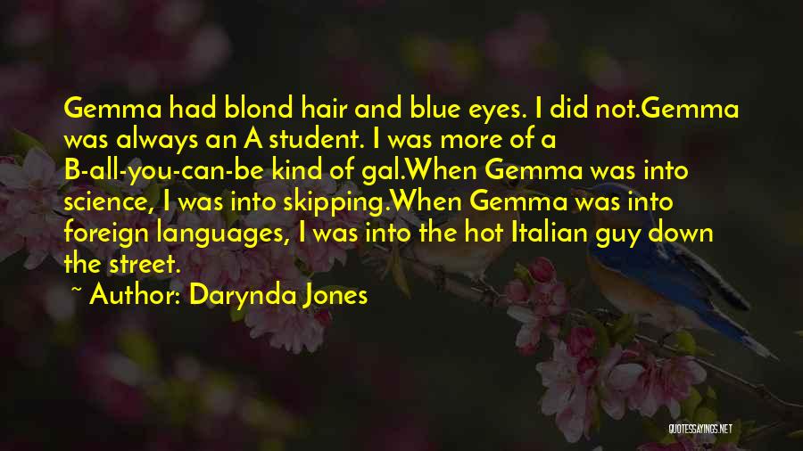 Italian Quotes By Darynda Jones