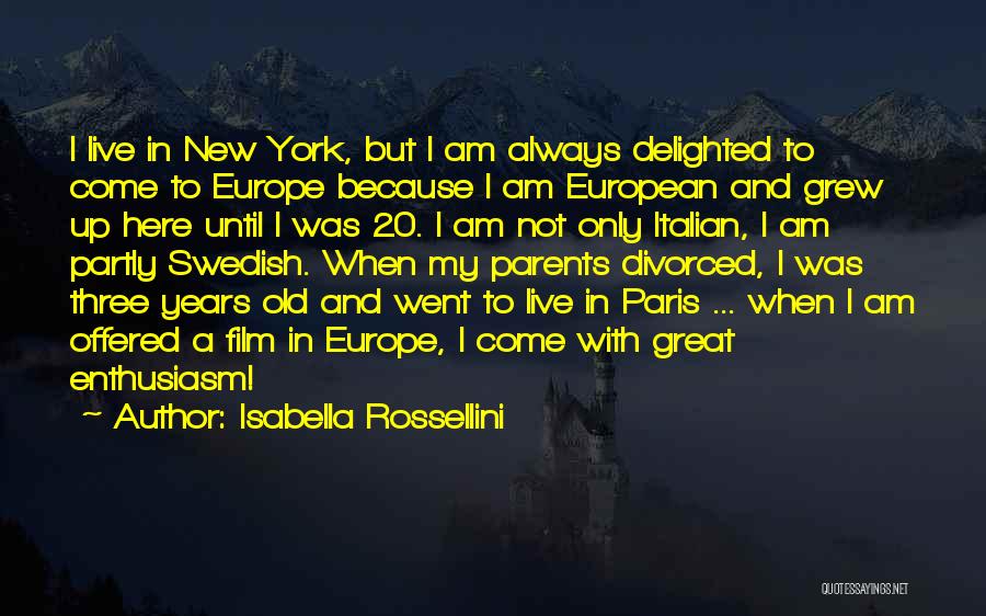 Italian Quotes By Isabella Rossellini