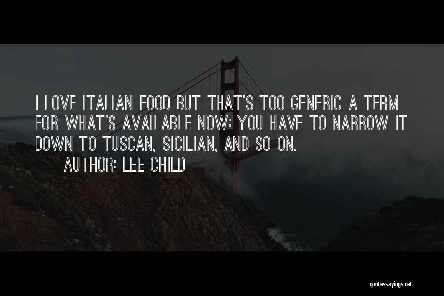Italian Sicilian Quotes By Lee Child