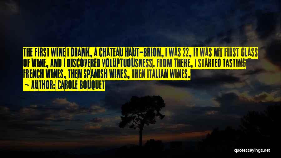 Italian Wines Quotes By Carole Bouquet