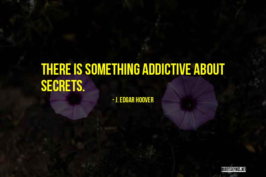 Italianos In Pearland Quotes By J. Edgar Hoover Italianos In Pearland Quotes By J. Edgar Hoover