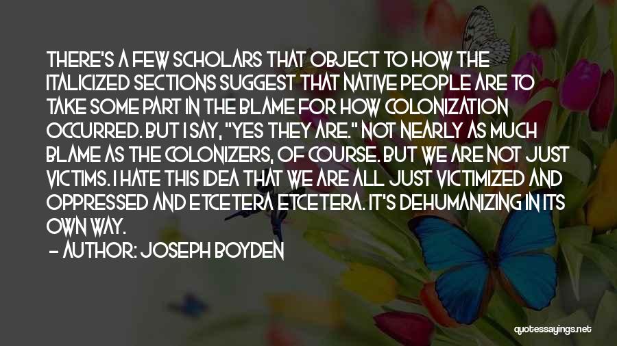 Italicized Quotes By Joseph Boyden
