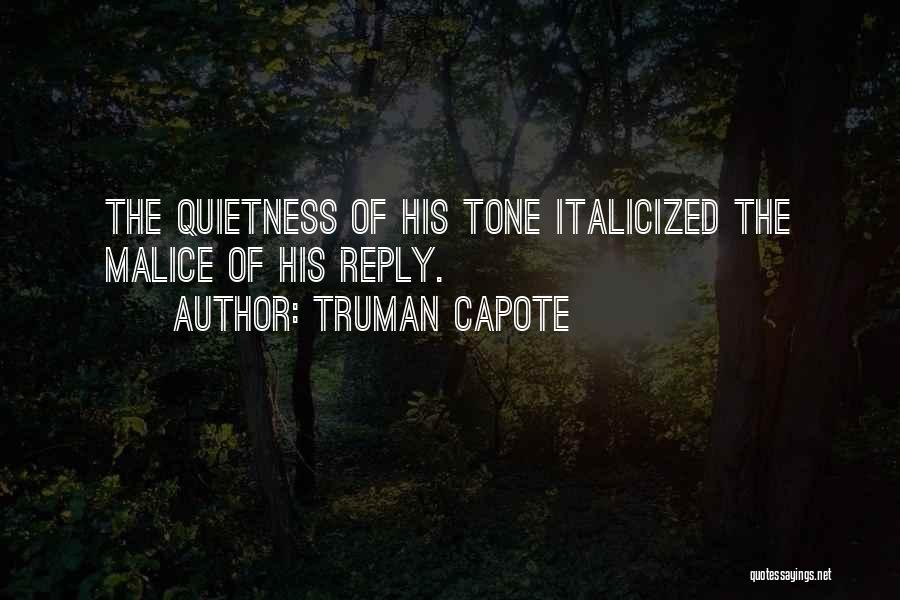 Italicized Quotes By Truman Capote