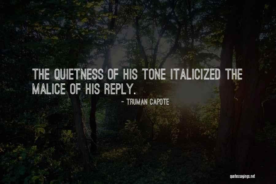 Italicized Quotes By Truman Capote Italicized Quotes By Truman Capote