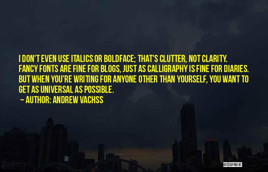 Italics Quotes By Andrew Vachss