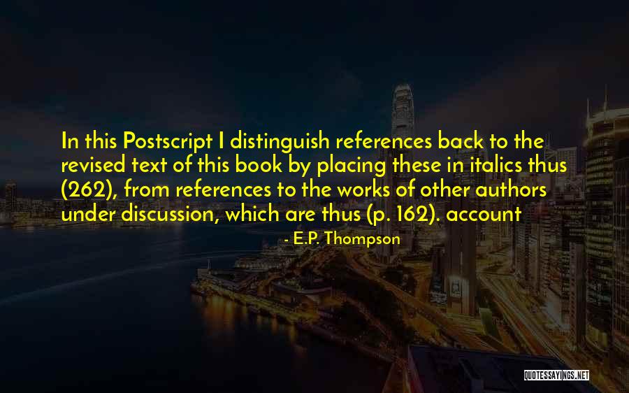 Italics Quotes By E.P. Thompson