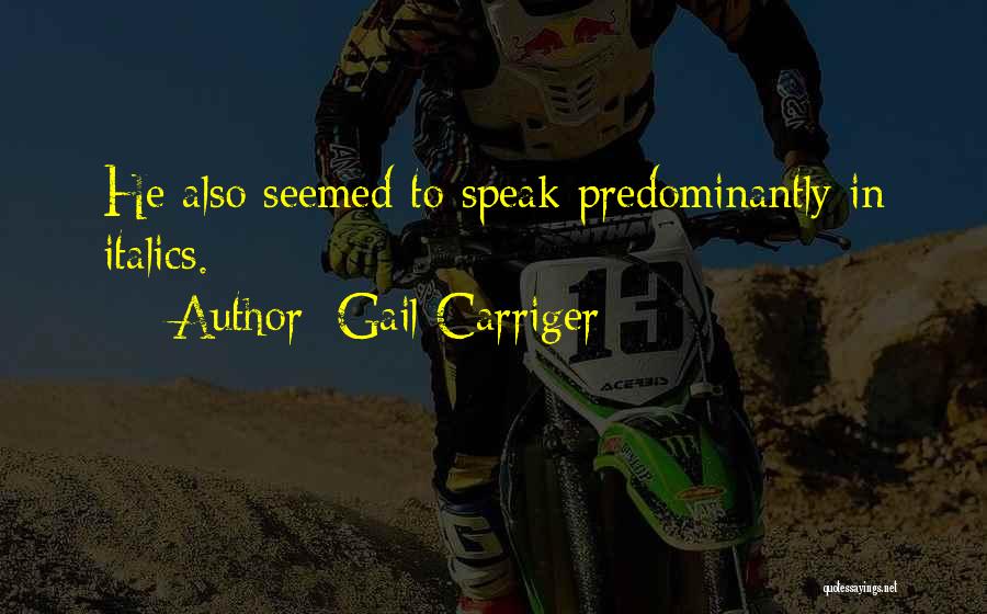 Italics Quotes By Gail Carriger