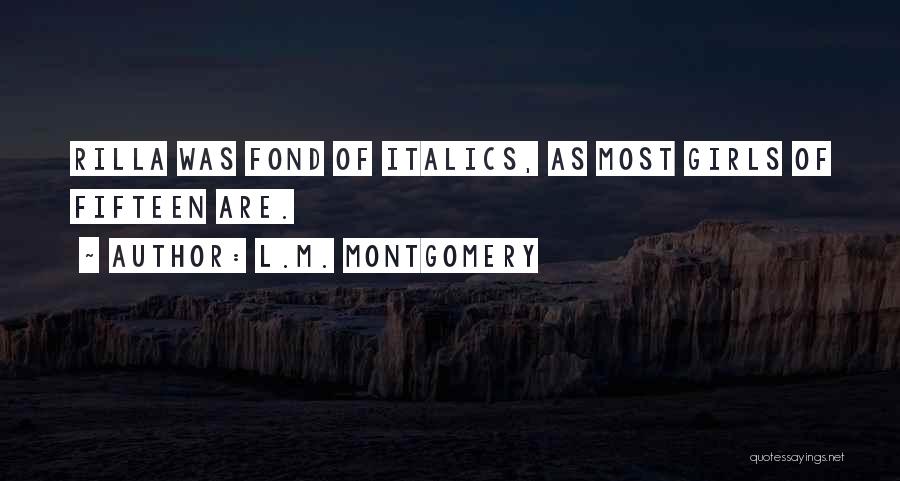 Italics Quotes By L.M. Montgomery