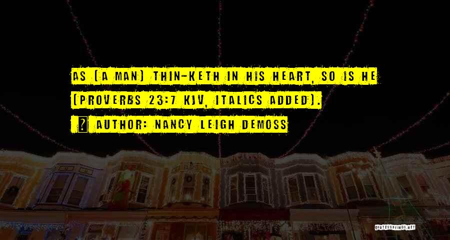 Italics Quotes By Nancy Leigh DeMoss