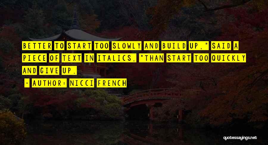 Italics Quotes By Nicci French