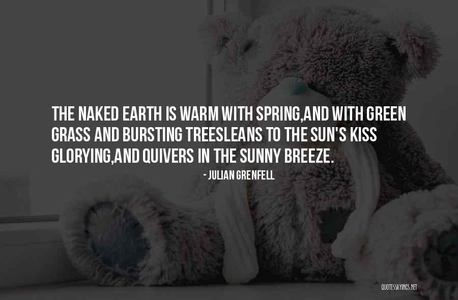 Italliette Quotes By Julian Grenfell Italliette Quotes By Julian Grenfell