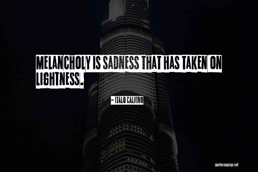 Italo Calvino Lightness Quotes By Italo Calvino Italo Calvino Lightness Quotes By Italo Calvino