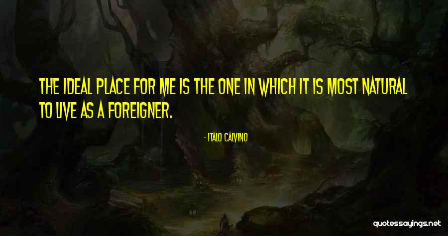 Italo Quotes By Italo Calvino Italo Quotes By Italo Calvino