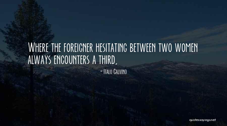 Italo Quotes By Italo Calvino Italo Quotes By Italo Calvino