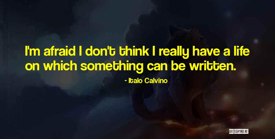 Italo Quotes By Italo Calvino Italo Quotes By Italo Calvino