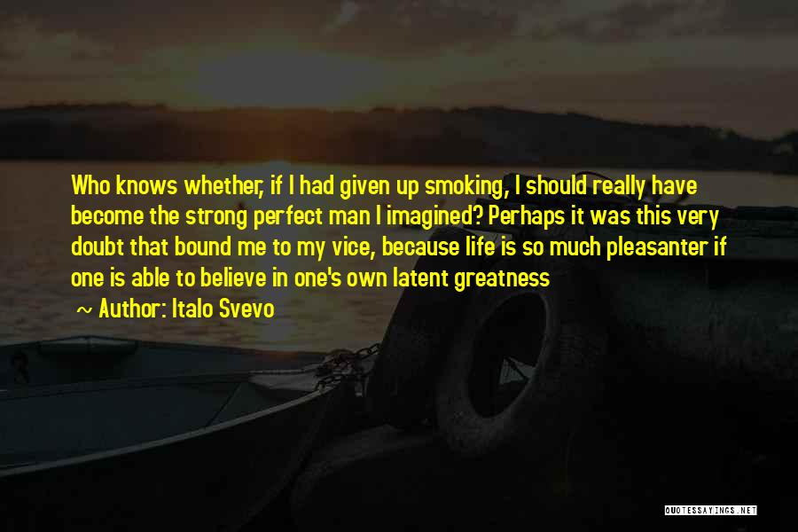 Italo Svevo Quotes 1544276 Italo Svevo Quotes 1544276