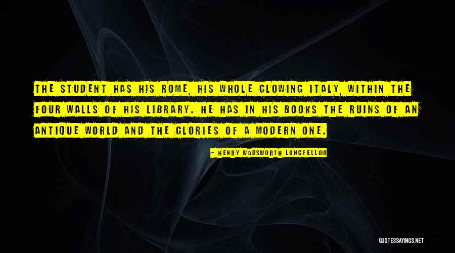 Italy Rome Quotes By Henry Wadsworth Longfellow Italy Rome Quotes By Henry Wadsworth Longfellow