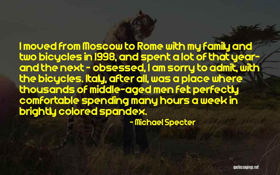 Italy Rome Quotes By Michael Specter Italy Rome Quotes By Michael Specter