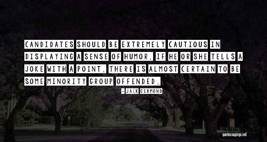 Itama Ang Mali Quotes By Jack Germond Itama Ang Mali Quotes By Jack Germond