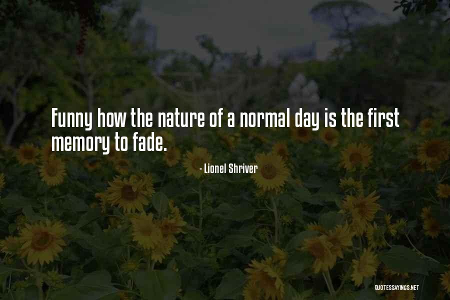 Itamaraty Quotes By Lionel Shriver Itamaraty Quotes By Lionel Shriver