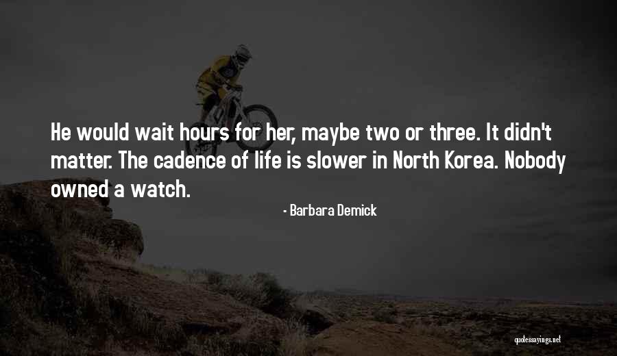 Itapagipe Salvador Quotes By Barbara Demick Itapagipe Salvador Quotes By Barbara Demick