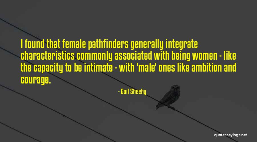 Itapagipe Salvador Quotes By Gail Sheehy Itapagipe Salvador Quotes By Gail Sheehy