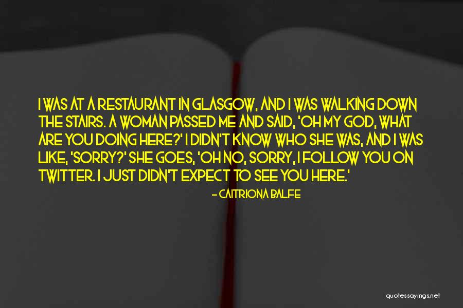 Itaru Quotes By Caitriona Balfe Itaru Quotes By Caitriona Balfe