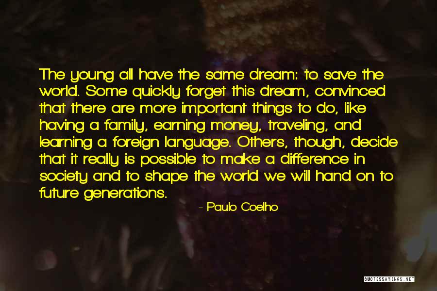 Itaru Quotes By Paulo Coelho Itaru Quotes By Paulo Coelho