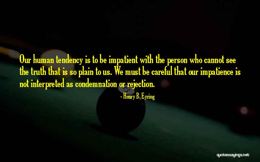 Itayi Goto Quotes By Henry B. Eyring Itayi Goto Quotes By Henry B. Eyring