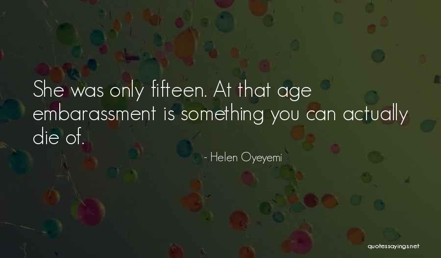 Itches And Rashes Quotes By Helen Oyeyemi Itches And Rashes Quotes By Helen Oyeyemi