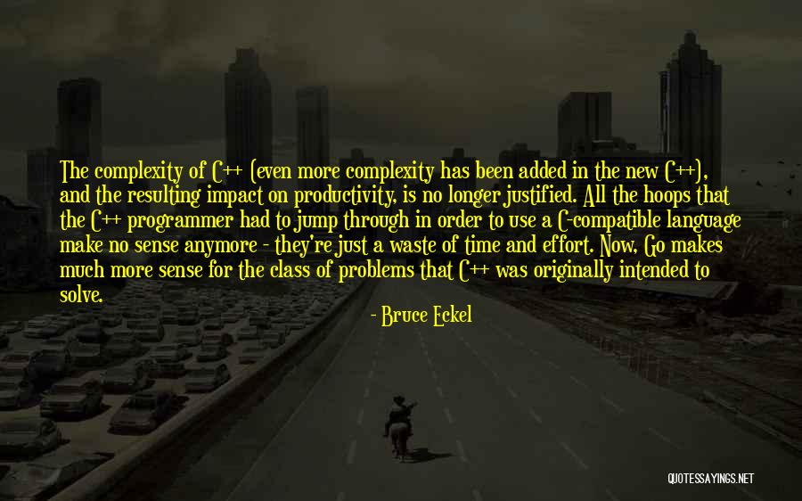 Itches That Never Go Away Quotes By Bruce Eckel Itches That Never Go Away Quotes By Bruce Eckel