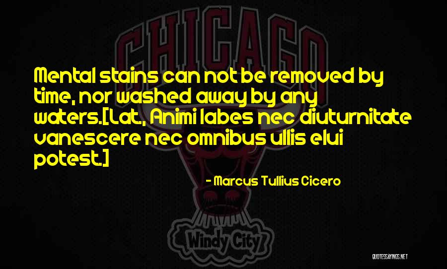 Itches That Never Go Away Quotes By Marcus Tullius Cicero Itches That Never Go Away Quotes By Marcus Tullius Cicero