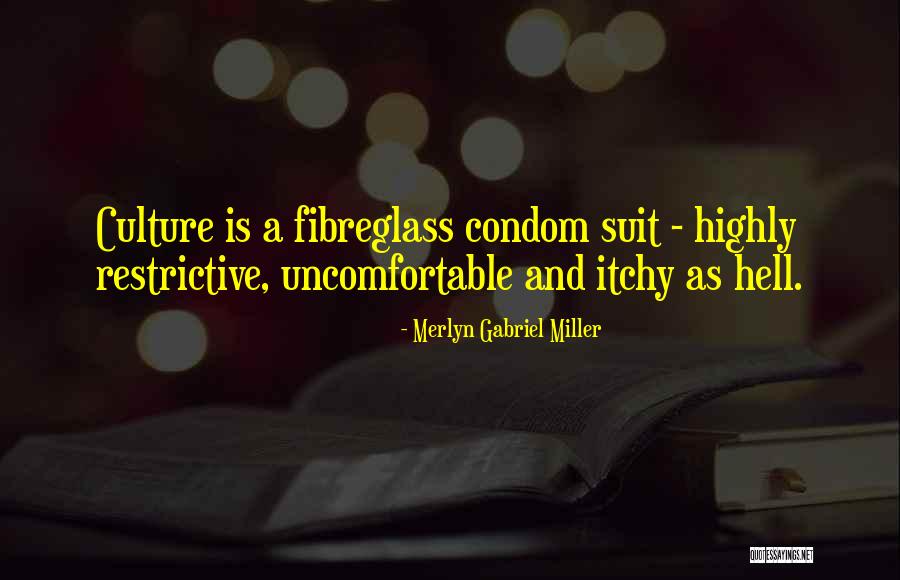 Itchy Quotes By Merlyn Gabriel Miller Itchy Quotes By Merlyn Gabriel Miller