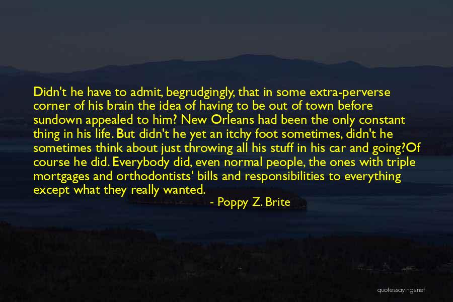 Itchy Quotes By Poppy Z. Brite