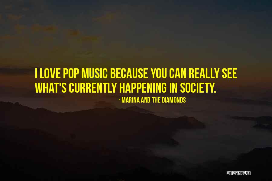 Itcomes Quotes By Marina And The Diamonds Itcomes Quotes By Marina And The Diamonds