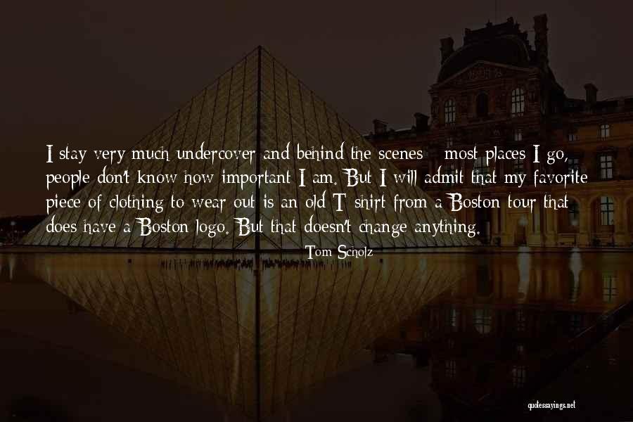 Itcomes Quotes By Tom Scholz Itcomes Quotes By Tom Scholz