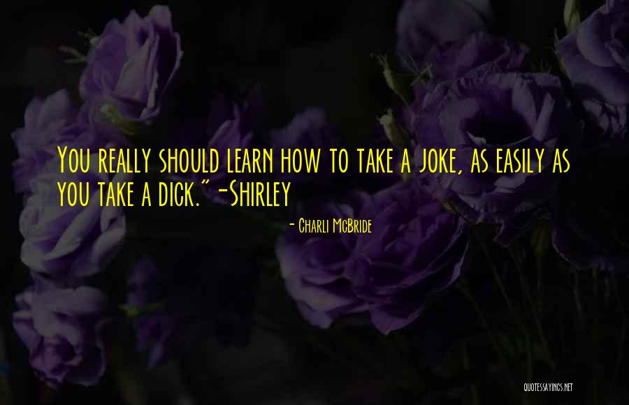 Itelfihh Quotes By Charli McBride Itelfihh Quotes By Charli McBride