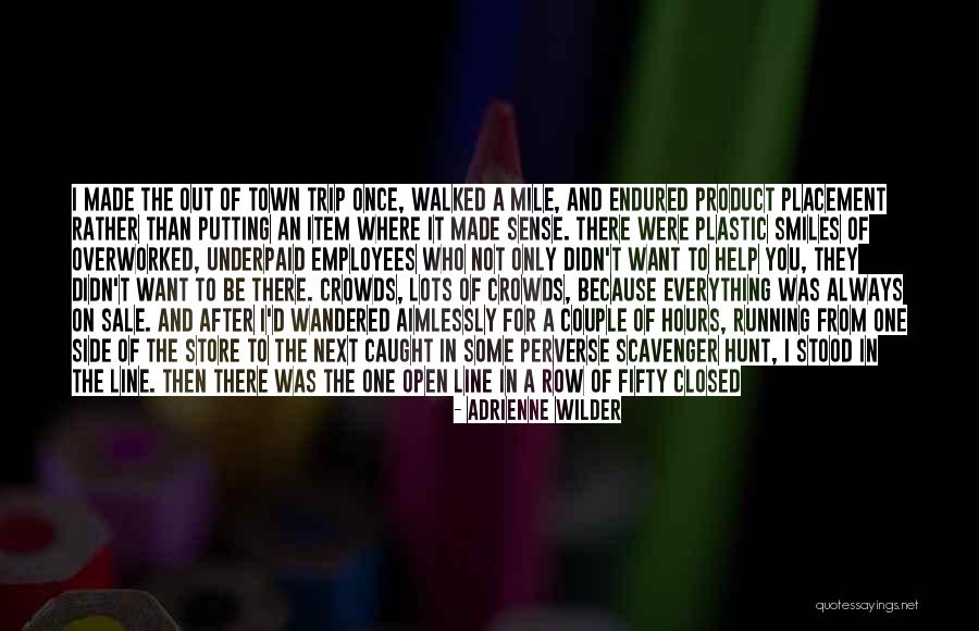 Item Quotes By Adrienne Wilder Item Quotes By Adrienne Wilder