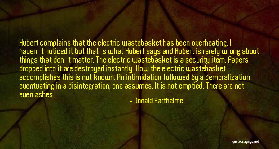 Item Quotes By Donald Barthelme Item Quotes By Donald Barthelme
