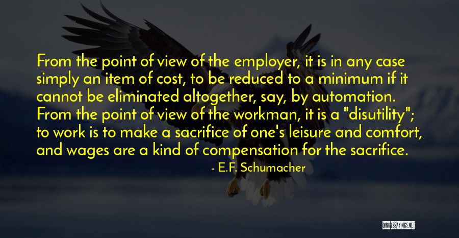 Item Quotes By E.F. Schumacher Item Quotes By E.F. Schumacher