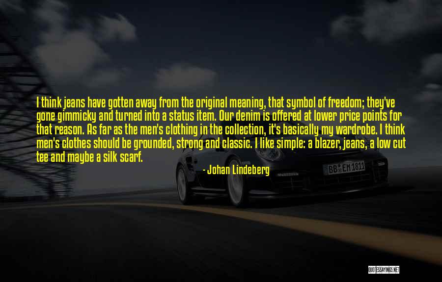 Item Quotes By Johan Lindeberg