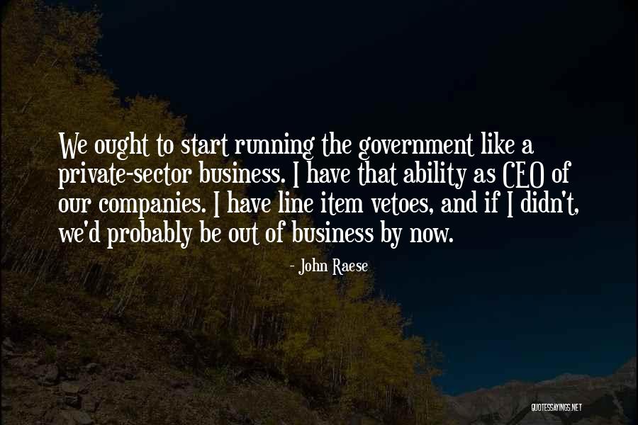 Item Quotes By John Raese Item Quotes By John Raese