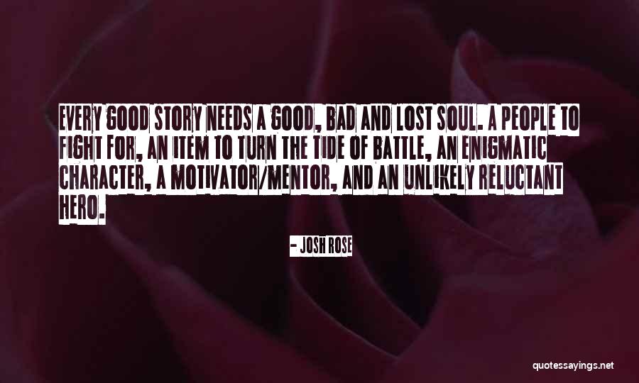 Item Quotes By Josh Rose Item Quotes By Josh Rose