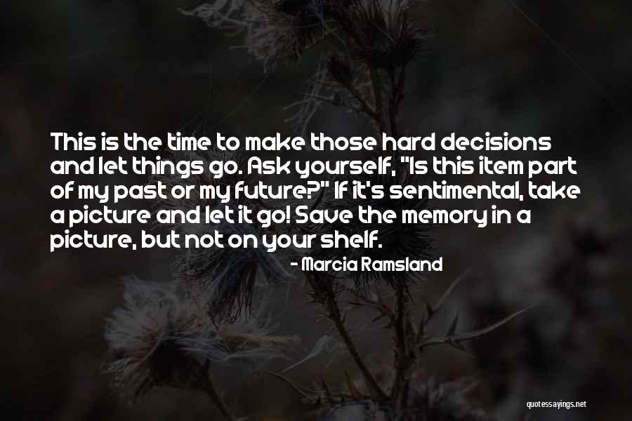Item Quotes By Marcia Ramsland Item Quotes By Marcia Ramsland