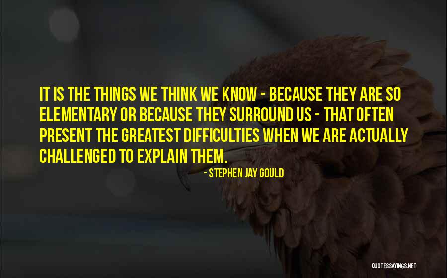 Itemised Budget Quotes By Stephen Jay Gould Itemised Budget Quotes By Stephen Jay Gould