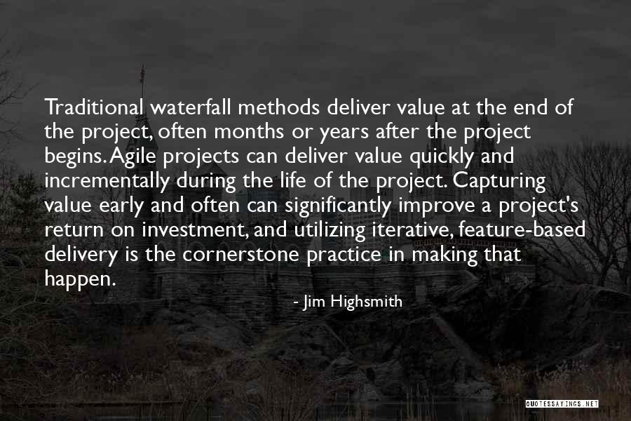 Iterative Quotes By Jim Highsmith Iterative Quotes By Jim Highsmith