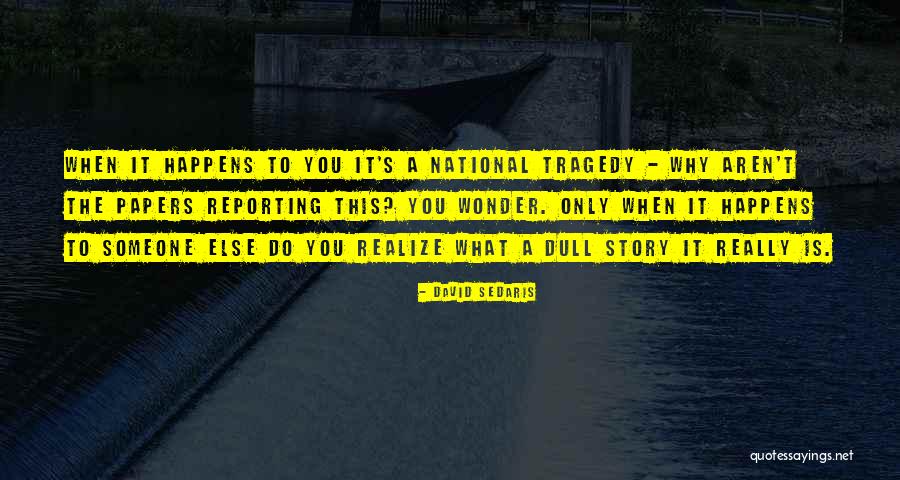 Itex Group Quotes By David Sedaris Itex Group Quotes By David Sedaris