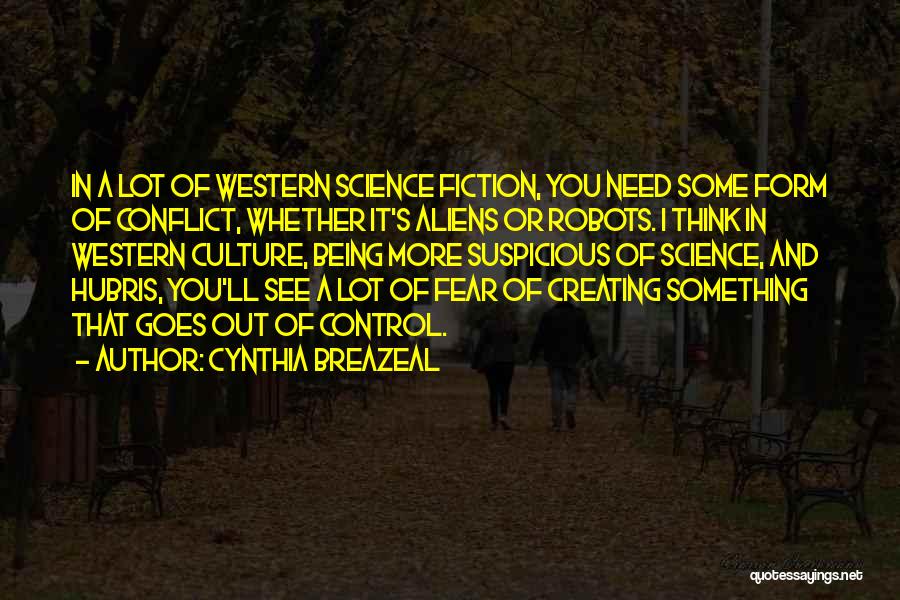 Ithacas Capital Quotes By Cynthia Breazeal