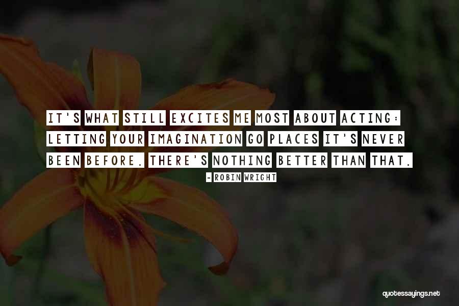 Ithadad Quotes By Robin Wright Ithadad Quotes By Robin Wright