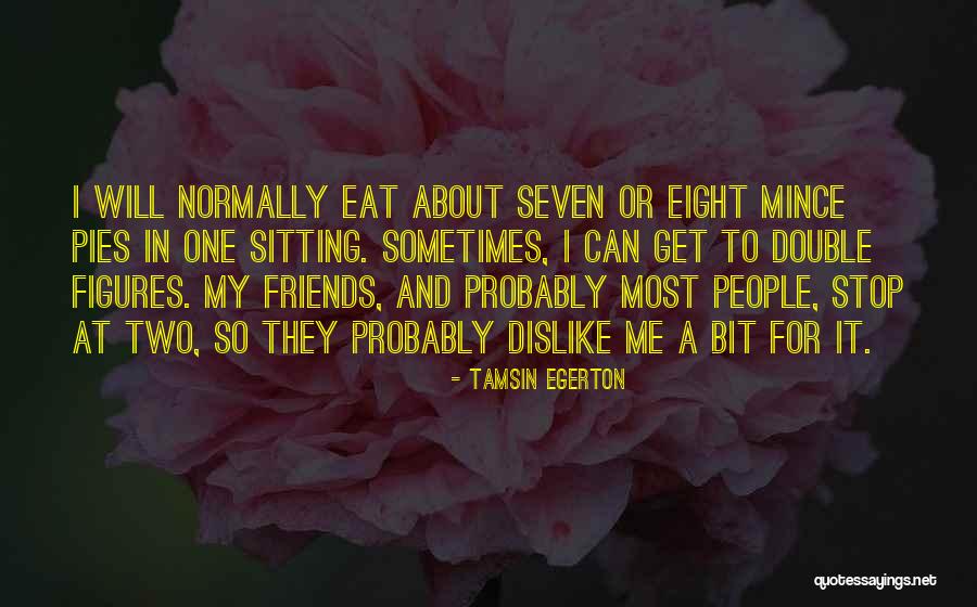Iticize Quotes By Tamsin Egerton Iticize Quotes By Tamsin Egerton